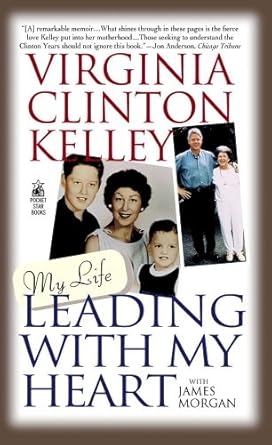 leading with my heart my life 1st edition virgina kelly ,james morgan 0671522957, 978-0671522957