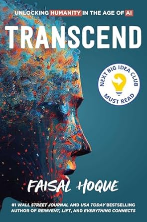 transcend unlocking humanity in the age of ai 1st edition faisal hoque b0dswm4l5l