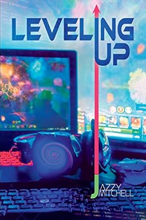 leveling up 1st edition jazzy mitchell 1633040542, 978-1633040540