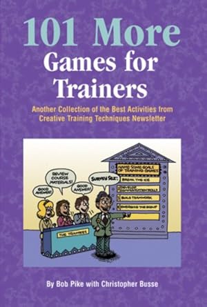 101 more games for trainers 1st edition bob pike b001k8ltkg, b006bg8crk