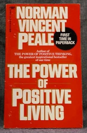 the power of positive living 1st edition norman vincen peale 0449221075, 978-0449221075