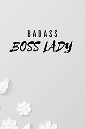 badass boss lady lined notebook journal will be a great funny gag gift for anyone in the office or home and