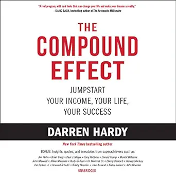 the compound effect multiply your success one simple step at a time 1st edition darren hardy ,folio literary