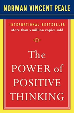 the power of positive thinking 1st edition dr norman vincent peale 0743234804, 978-0743234801