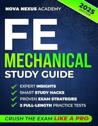 fe mechanical study guide crush the exam like a pro with expert insights smart study hacks and time saving