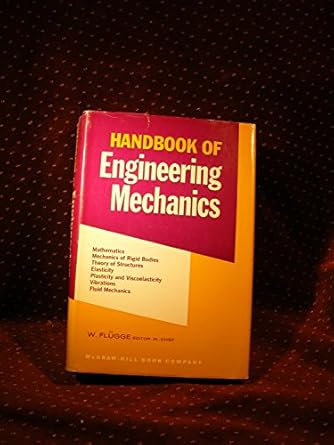 handbook of engineering mechanics 1st edition wilhelm flugge 0070213925, 978-0070213920
