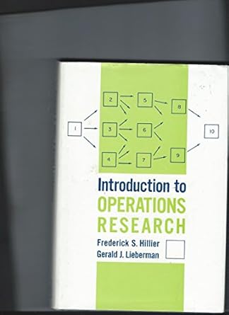 introduction to operations research 1967 1st edition frederick s hillier b01dqik6jc