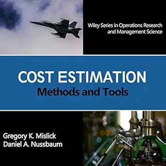 cost estimation methods and tools wiley series in operations research and management science 1st edition