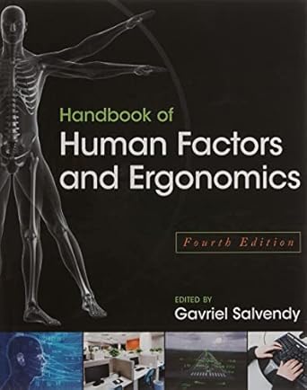 handbook of human factors and ergonomics 1st edition gavriel salvendy 0470528389, 978-0470528389