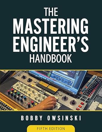 the mastering engineers handbook 1st edition bobby owsinski b0dkclqk17