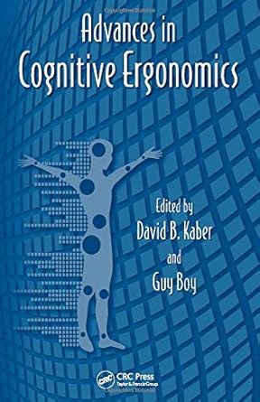 advances in cognitive ergonomics 1st edition gavriel salvendy ,waldemar karwowski 1439834911, 978-1439834916