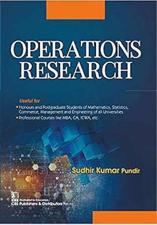 operations research 1st edition sudhir kumar pundir ,devi prasad ,k c rao ,s l mishra 9389565804,