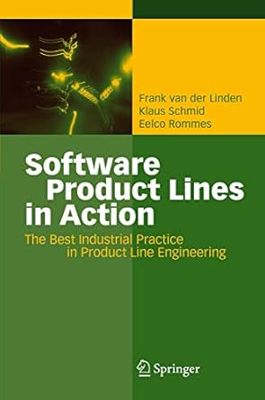 software product lines in action the best industrial practice in product line engineering 1st edition frank j