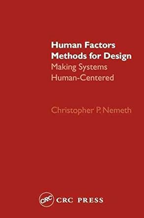 human factors methods for design 1st edition christopher nemeth b001hcwcoc