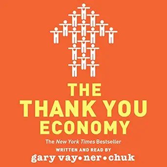 the thank you economy 1st edition gary vaynerchuk ,harperaudio b0058fjkty