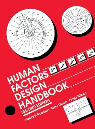human factors design handbook 2nd edition wesley woodson ,peggy tillman ,barry tillman 0070717680,
