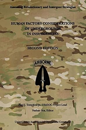 human factors considerations of undergrounds in insurgencies 2nd edition us army special operations command