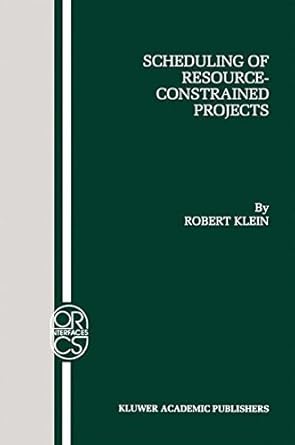 scheduling of resource constrained projects 1st edition robert klein b001kheii2