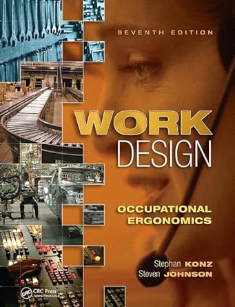 work design occupational ergonomics occupational ergonomics 1st edition stephan konz 113843468x,