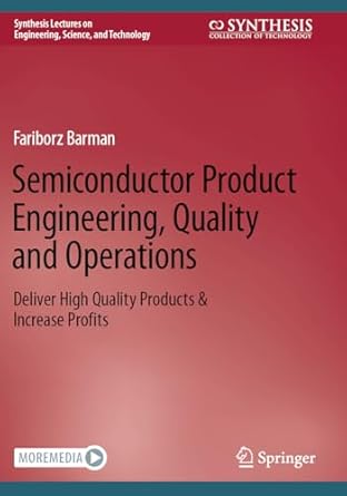semiconductor product engineering quality and operations deliver high quality products and increase profits