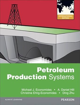 petroleum production systems by michael j economides 1st edition michael j economides b01n1watyb