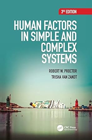 human factors in simple and complex systems 3rd edition robert w proctor ,trisha van zandt 1482229560,