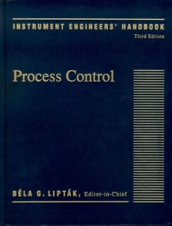 instrument engineers handbook   process control 3rd edition bela g liptak 0801982421, 978-0801982422
