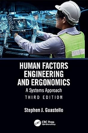 human factors engineering and ergonomics 3rd edition stephen j guastello 1032081627, 978-1032081625