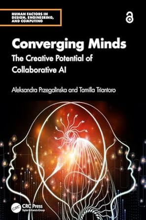 converging minds 1st edition aleksandra przegalinska ,tamilla triantoro 1032626879, 978-1032626871