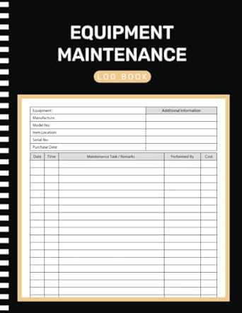 equipment maintenance log book daily preventive care of machinery for repairs service and maintenance record