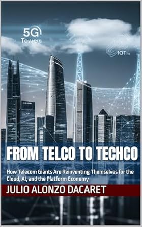 from telco to techco how telecom giants are reinventing themselves for the cloud ai and the platform economy