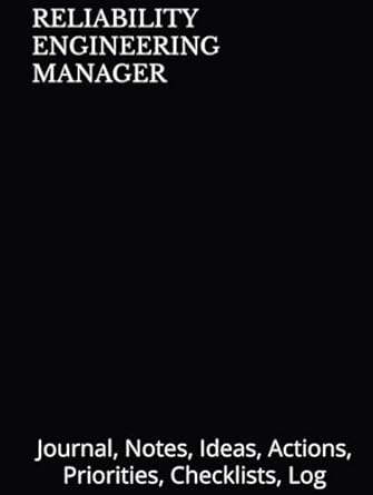 reliability engineering manager journal notes ideas actions priorities checklists log tool for daily goal