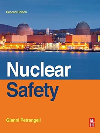 nuclear safety 2nd edition gianni petrangeli b081v2yrmm, 978-0128183274