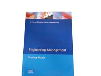 engineering management 1st edition fraidoon mazda 0201177986, 978-0201177985