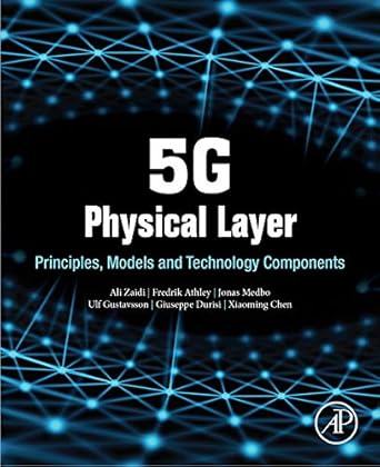 5g physical layer principles models and technology components 1st edition ali zaidi ,fredrik athley ,jonas