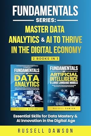 fundamentals series master data analytics and ai to thrive in the digital economy essential skills for data