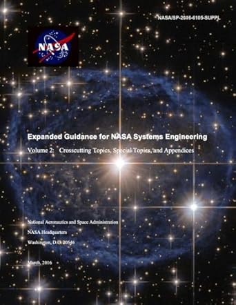 expanded guidance for nasa systems engineering volume 2 crosscutting topics special topics and appendices
