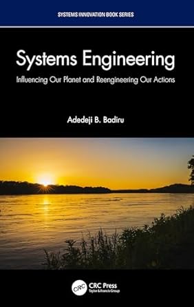 systems engineering 1st edition adedeji b badiru 1032245115, 978-1032245119