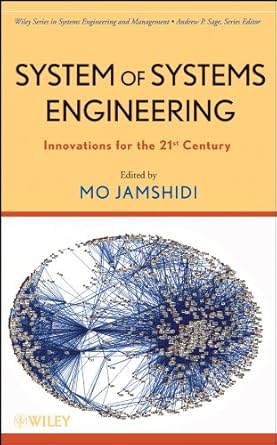 system of systems engineering innovations for the 21st century 1st edition mohammad jamshidi b005ps69ny