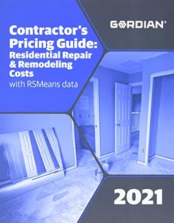 contractors pricing guide with rsmeans data 2021 residential repair and remodeling costs 1st edition thomas