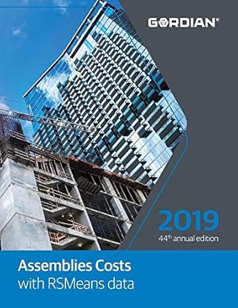 assemblies costs with rsmeans data 2019 1st edition matt doheny 1946872504, 978-1946872500
