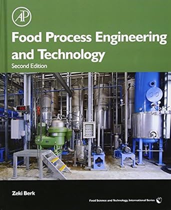 food process engineering and technology 2nd edition zeki berk 0124159230, 978-0124159235