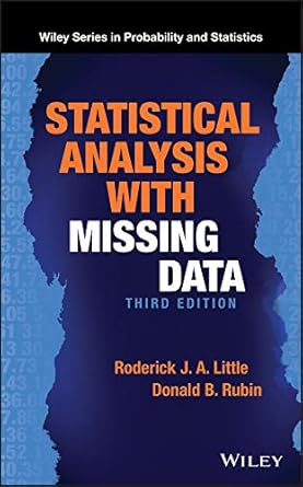 statistical analysis with missing data 1st edition roderick j a little ,donald b rubin b001iqw9r2,