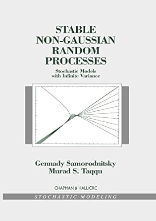 stable non gaussian random processes stochastic models with infinite variance 1st edition gennady