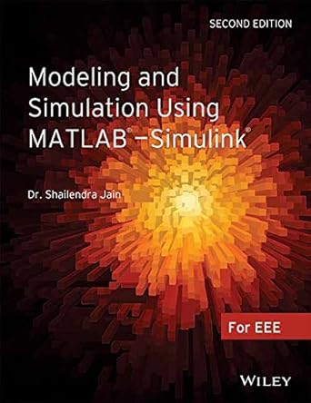modeling and simulation using matlab simulink 2ed 1st edition dr shailendra jain b01m0e8fi1, 978-8126581795