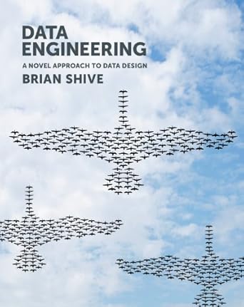 data engineering 1st edition brian shive b00hcqb50e