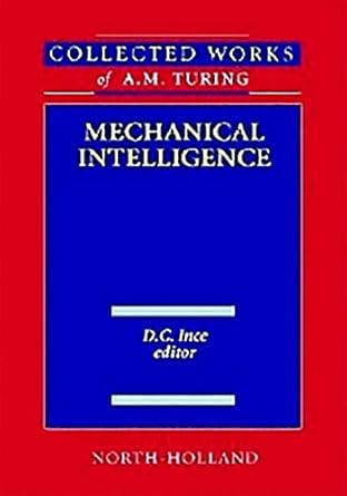 mechanical intelligence volume 1 1st edition d c ince 1493302698, 978-1493302697