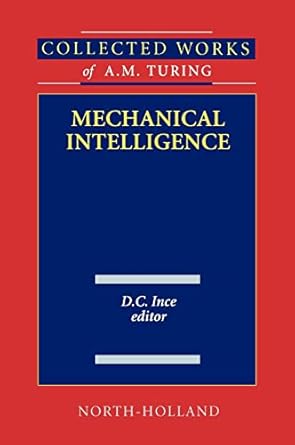 mechanical intelligence 1st edition d c ince 0444880585, 978-0444880581