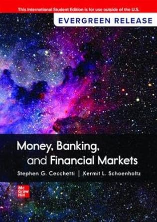 money banking and financial markets 2024 release ise 1st edition kermit schoenholtz 1266966951, 978-1266966958