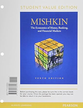 the economics of money banking and financial markets student value edition frederic s mishkin 0132763648,